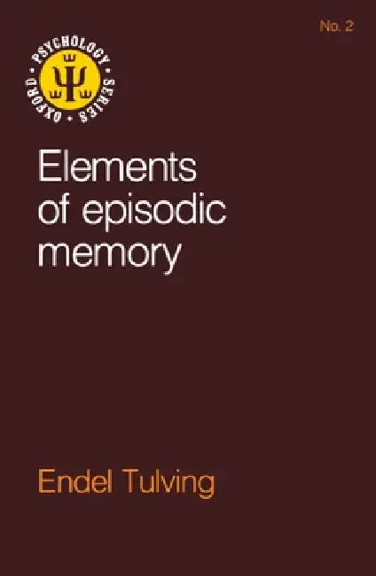 Buy Oxford Psychology Series (English, Endel Tulving) β BookShops.in