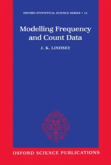 Buy Modelling Frequency and Count Data (English, James K. Lindsey | J. K. Lindsey) — BookShops.in