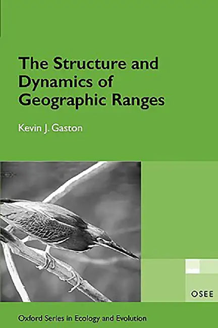Buy The Structure And Dynamics Of Geographic Ranges (English, Gaston) — BookShops.in