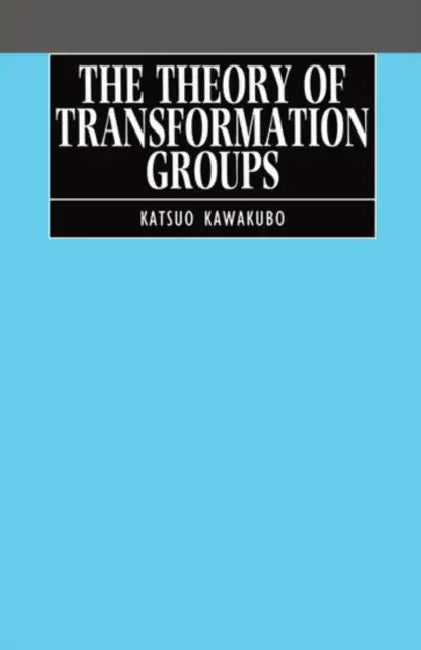 Buy The Theory of Transformation Groups (English, Katsuo Kawakubo) — BookShops.in