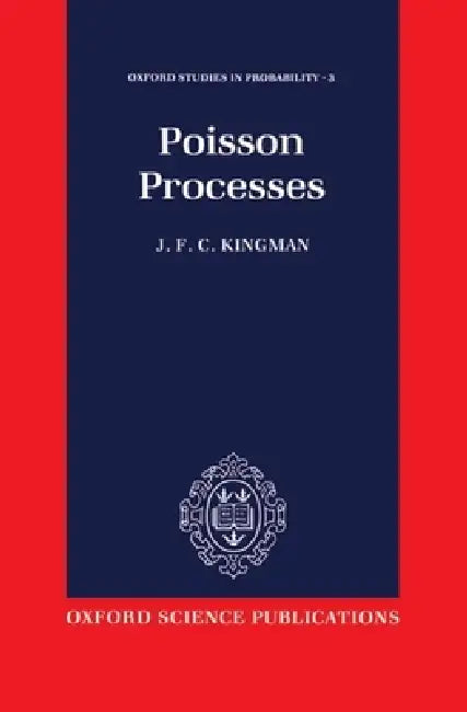 Buy Poisson Processes (English, J. F. Kingman) โ BookShops.in