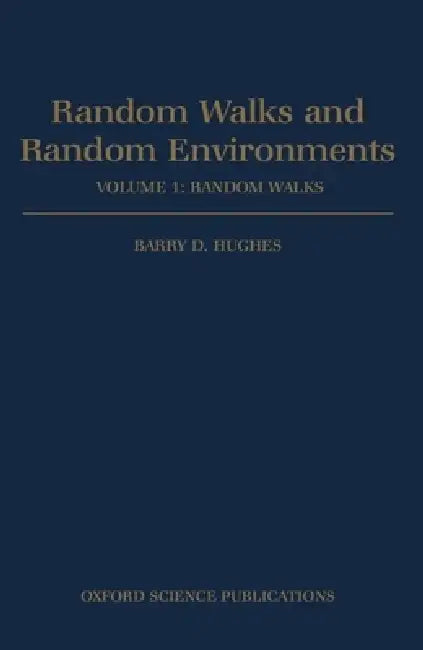 Buy Random Walks and Random Environments (English, Barry D. Highes | Barry D. Hughes | B. D. Hughes) — BookShops.in