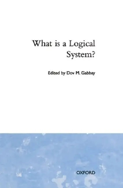 Buy What Is a Logical System? (English, D. M. Gabbay) — BookShops.in