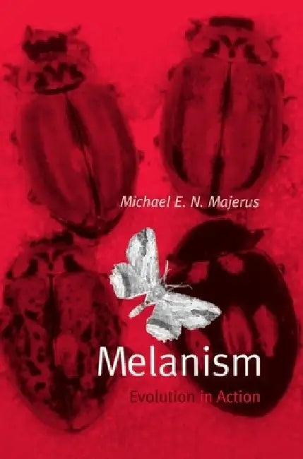 Buy Melanism (English, Michael Majerus | M. E. N. Majerus) — BookShops.in