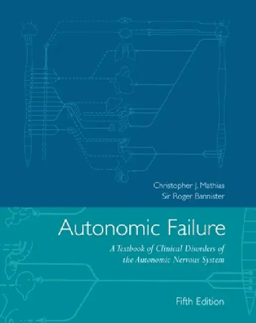 Buy Autonomic Failure (English, Christopher J. Mathias) — BookShops.in
