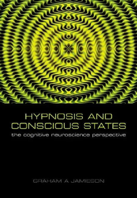 Buy Hypnosis and Conscious States (English, Graham Jamieson) โ BookShops.in