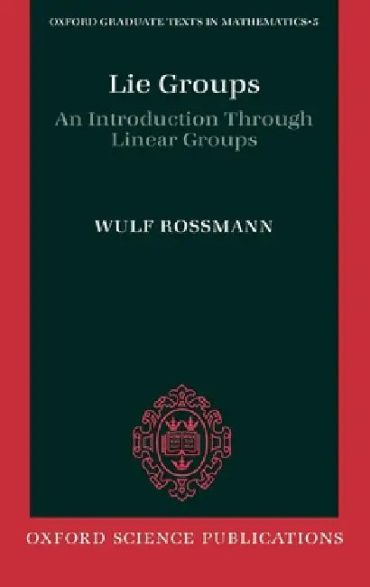 Buy Lie Groups (English, Wulf Rossman) — BookShops.in