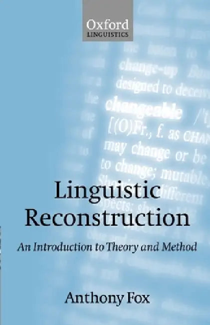 Buy Linguistic Reconstruction (English, Anthony Fox) — BookShops.in