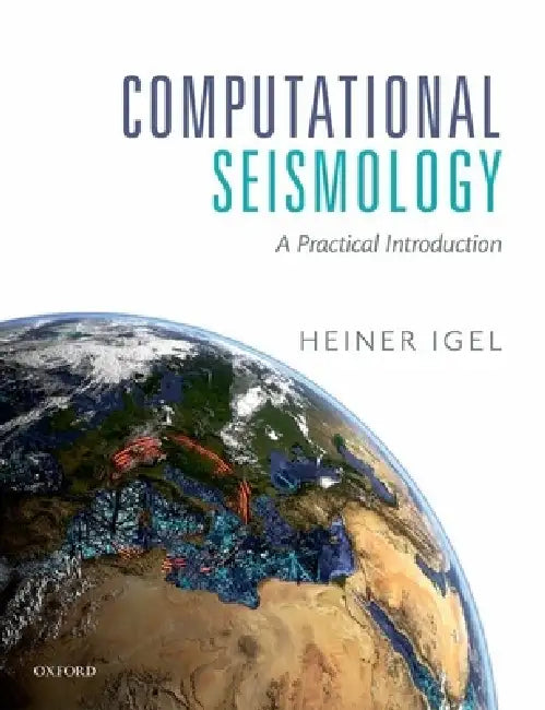 Buy Computational Seismology (English, Heiner Igel) — BookShops.in