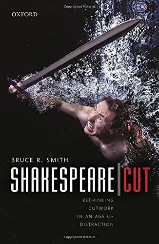 Buy Shakespeare Cut (English, Bruce R. Smith) — BookShops.in