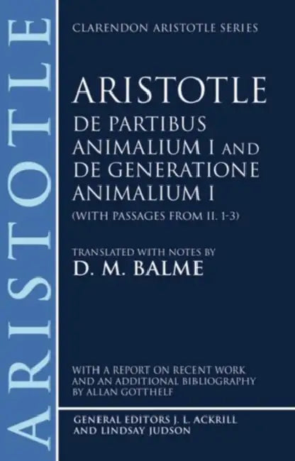 Buy de Partibus Animalium I and de Generatione Animalium I (English, Aristotle | Balme | D. M. Balme) — BookShops.in