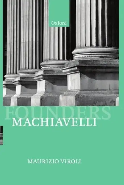 Buy Machiavelli (English, Maurizio Viroli) — BookShops.in