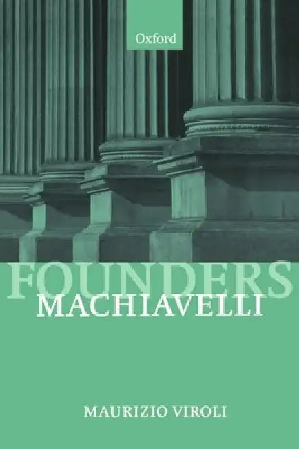 Buy Machiavelli (English, Maurizio Viroli) — BookShops.in