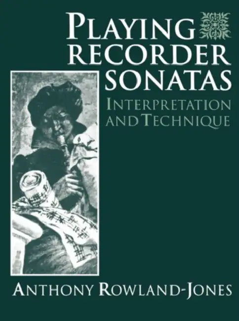 Buy Playing Recorder Sonatas (English, Anthony Rowland-Jones) — BookShops.in