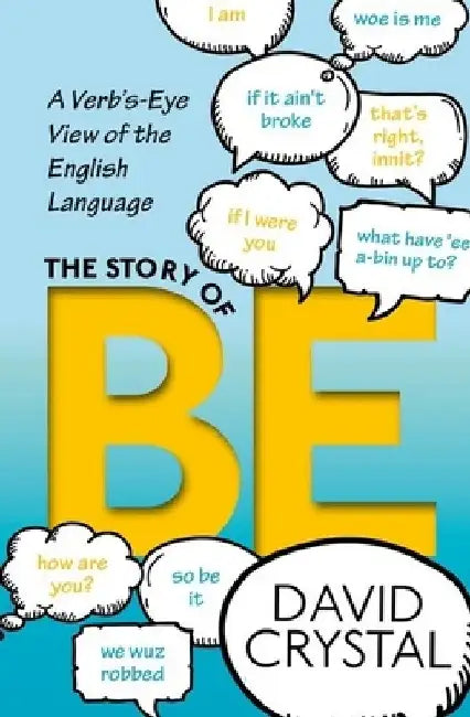 Buy The Story of Be (English, David Crystal) — BookShops.in