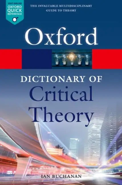 Buy A Dictionary of Critical Theory (English, Ian Buchanan) — BookShops.in
