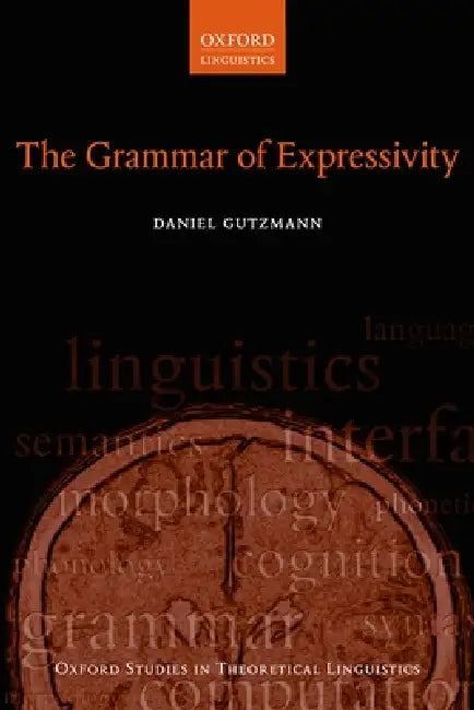 Buy Grammar of Expressivity (English, Daniel Gutzmann) — BookShops.in