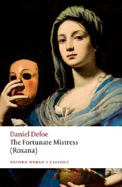 Buy The Fortunate Mistress (Roxana) (English, Daniel Defoe) β BookShops.in