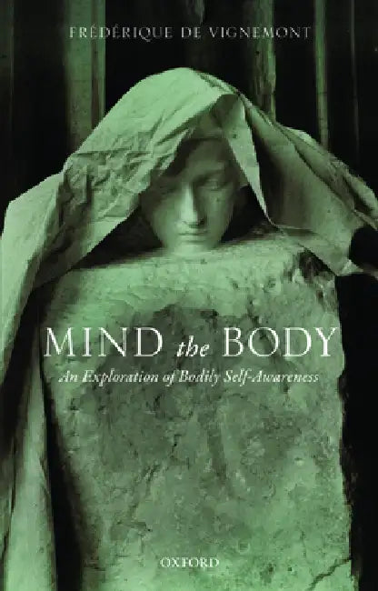 Buy Mind the Body (English, de Vignemont) — BookShops.in