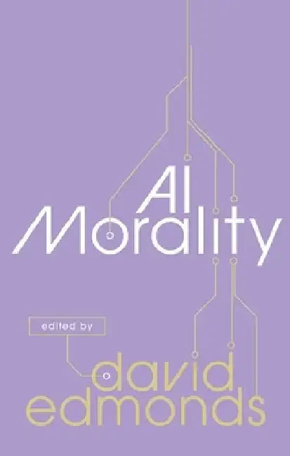 Buy AI Morality (English, David Edmonds) — BookShops.in