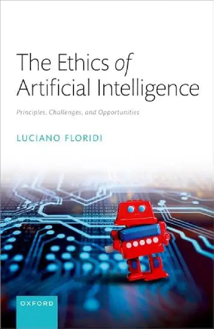 Buy The Ethics of Artificial Intelligence (English, Prof Luciano Floridi) — BookShops.in