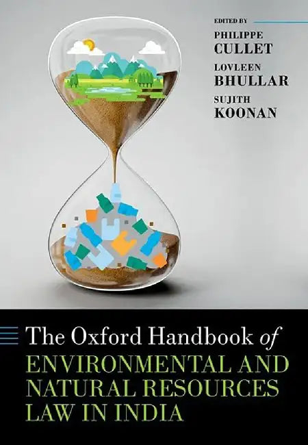 Buy The Oxford Handbook of Environmental and Natural Resources Law in India (English, Philippe Cullet) — BookShops.in