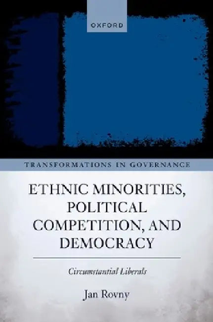 Buy Ethnic Minorities, Political Competition, and Democracy (English, Jan Rovny) — BookShops.in