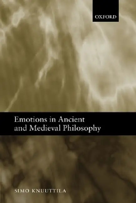 Buy Emotions in Ancient and Medieval Philosophy (English, Simo Knuuttila) — BookShops.in