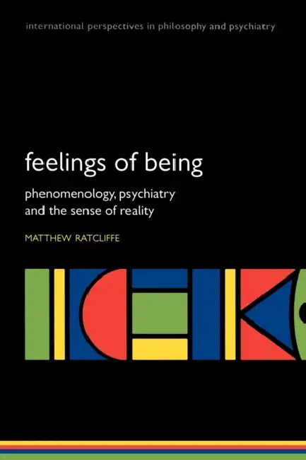 Buy Feelings of Being (English, Matthew Ratcliffe) — BookShops.in
