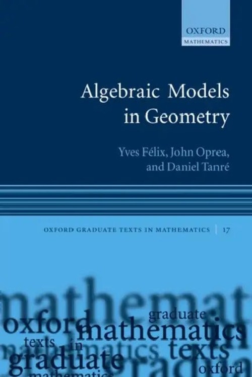 Algebraic Models in Geometry – Yves Felix view 2