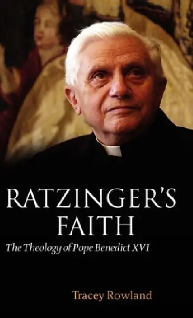 Buy Ratzinger's Faith (English, Tracey Rowland) β BookShops.in