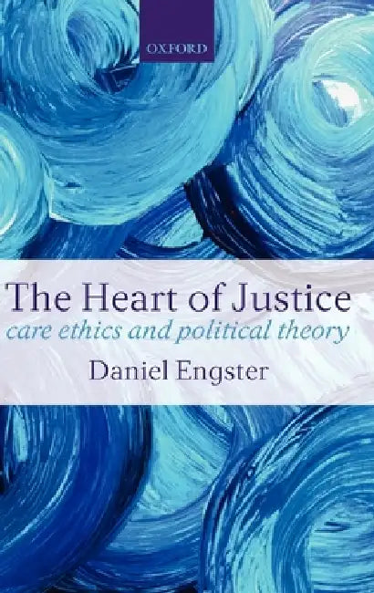 Buy The Heart of Justice (English, Daniel Engster) โ BookShops.in