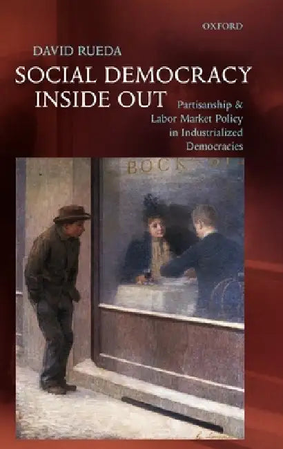 Buy Social Democracy Inside Out (English, David Rueda) — BookShops.in