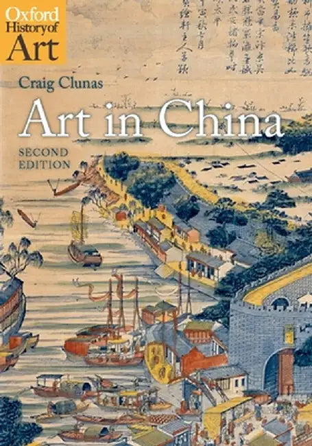 Buy Art in China (English, Craig Clunas) — BookShops.in