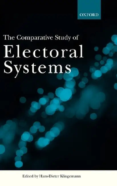 Buy The Comparative Study of Electoral Systems (English, Hans-Dieter Klingemann) — BookShops.in