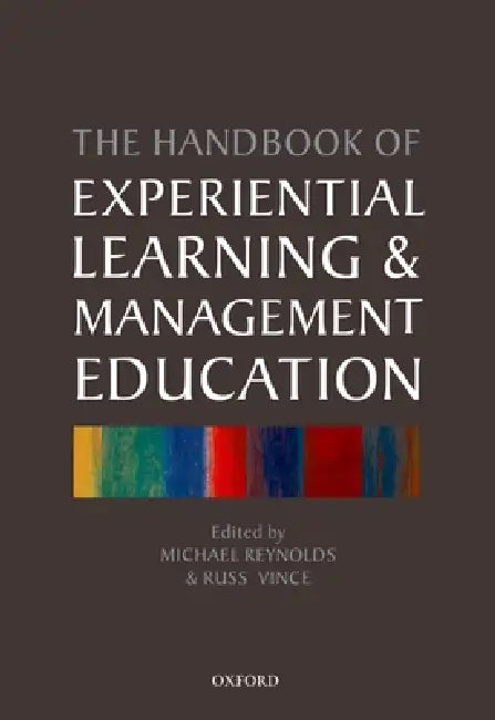 The Handbook of Experiential Learning and Management Education (English, Michael Reynolds | Russ Vince) view 2