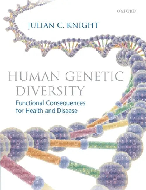 Buy Human Genetic Diversity (English, Julian C. Knight) — BookShops.in
