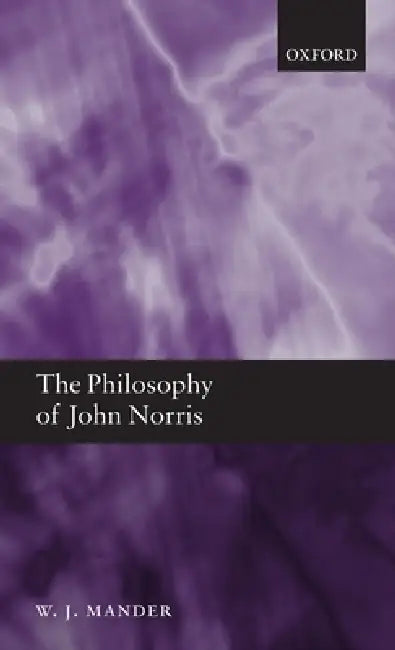 Buy Philosophy of John Norris C (English, Mander) — BookShops.in