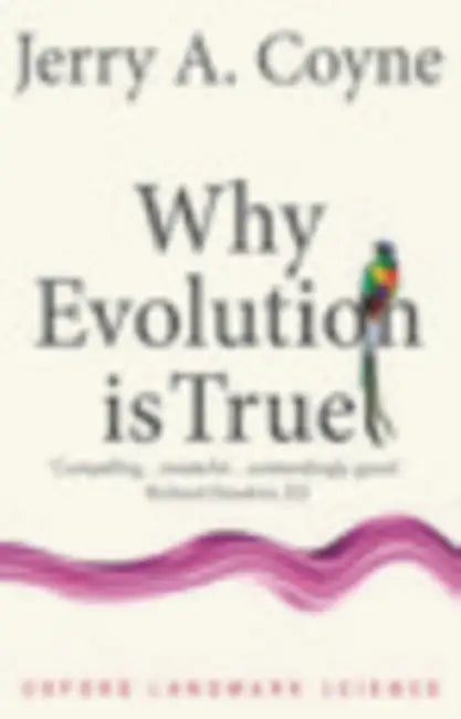 Buy Why Evolution is True (English, Jerry A. (Professor of Ecology, amp; Evolution, University of Chicago) Coyne) | by Jerry A. (Professor of Ecology, amp; Evolution, University o | Oxford UP | by Jerry A. (Professor of Ecology, amp; Evolution, University o | Oxford UP | by Jerry A. (Professor of Ecology, amp; Evolution, University o | Oxford UP | by Jerry A. (Professor of Ecology, amp; Evolution, University o | Oxford UP | by Jerry A. (Professor of Ecology, amp; Evolution, University o | Oxford UP — BookShops.in