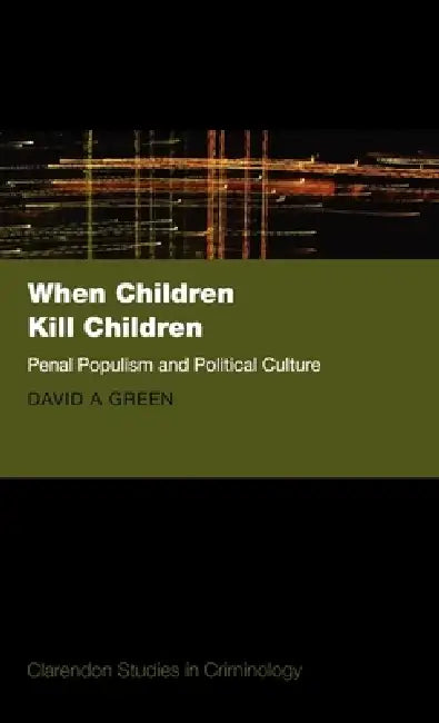 Buy When Children Kill Children (English, David A. Green) โ BookShops.in