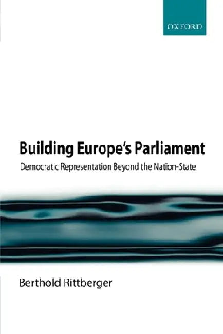 Buy Building Europe's Parliament (English, Berthold Rittberger) — BookShops.in