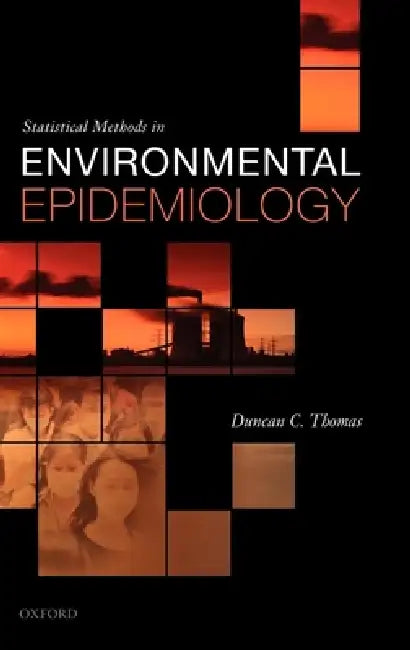 Buy Statistical Methods in Environmental Epidemiology (English, Duncan C. Thomas) — BookShops.in