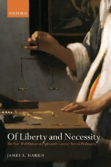 Buy Of Liberty and Necessity (English, James A. Harris) — BookShops.in
