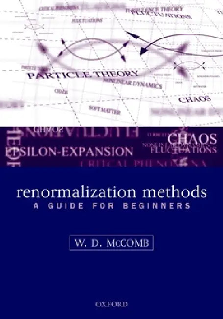 Buy Renormalization Methods (English, William David McComb) — BookShops.in
