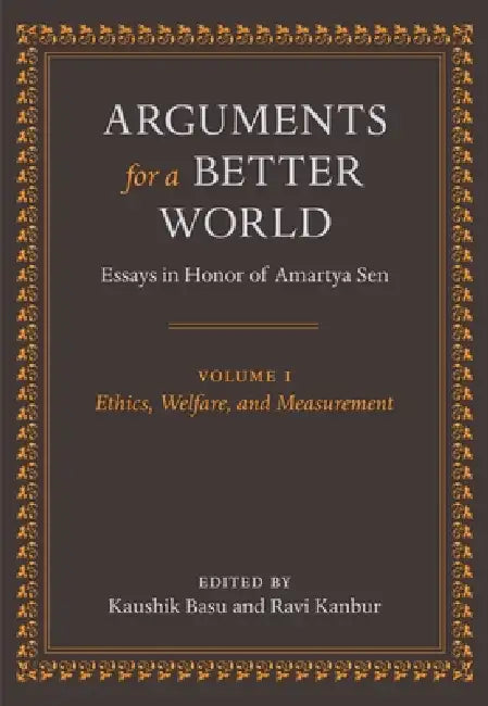 Buy Arguments for a Better World (English, Kaushik Basu | Kaushik Basu | Ravi Kanbur) — BookShops.in