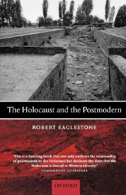 Buy The Holocaust and the Postmodern (English, Robert Eaglestone) — BookShops.in