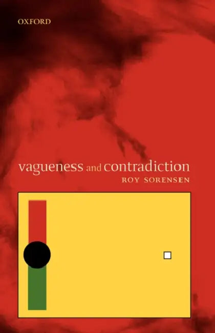 Buy Vagueness and Contradiction (English, Roy A. Sorensen) — BookShops.in