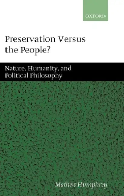 Buy Preservation Versus the People (English, Mathew Humphrey) — BookShops.in