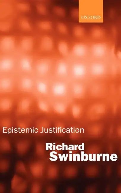 Buy Epistemic Justification (English, Richard Swinburne) — BookShops.in