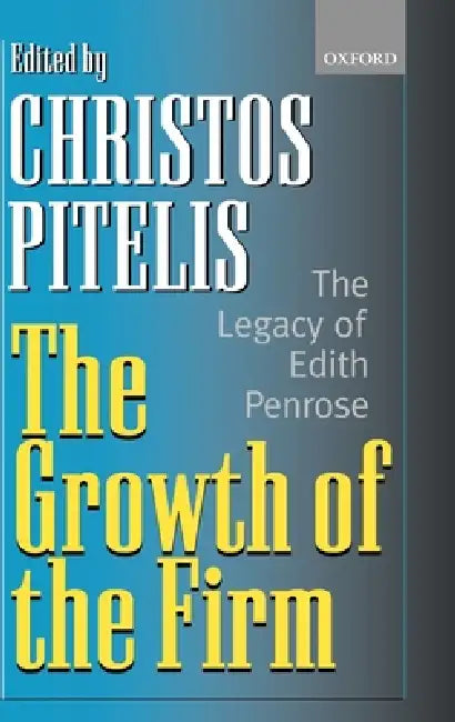 Buy The Growth of the Firm (English, Edith Penrose | Christos Pitelis) — BookShops.in